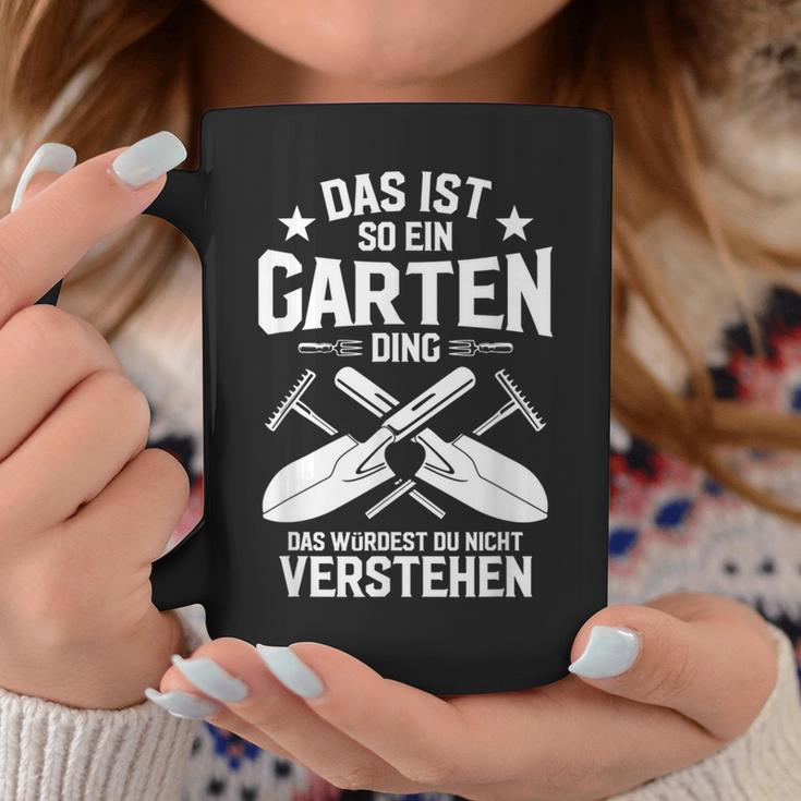 Das Ist So Ein Garten Ding Das Ist So Ein Garten Ding Tassen Lustige Geschenke