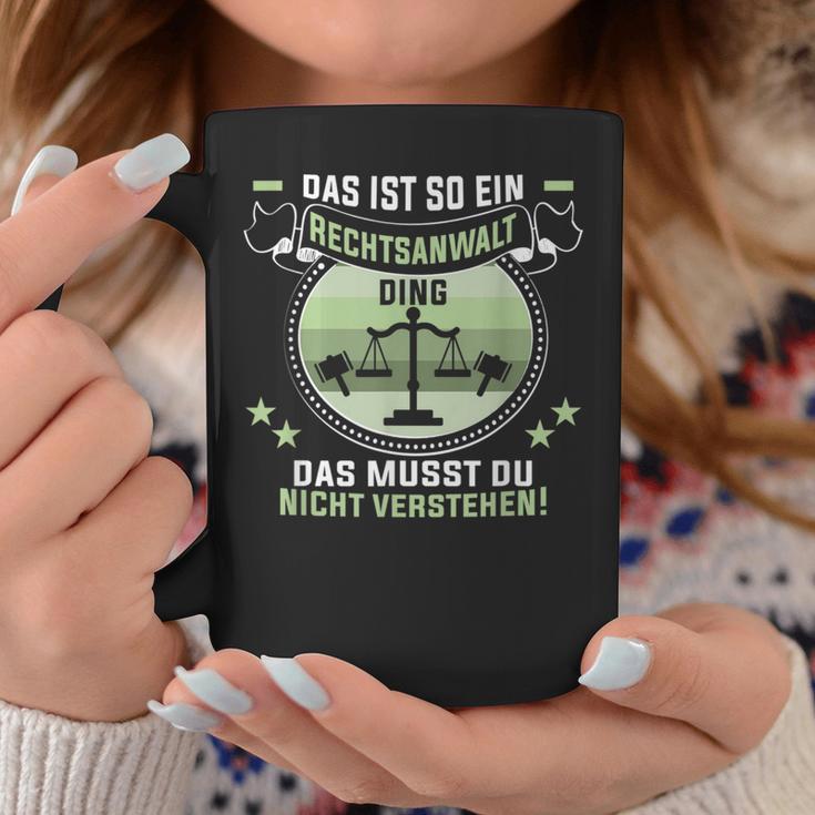 Das Ist So Ein Rechtsanwalt Ding Jurastudent Rechtsanwalt Tassen Lustige Geschenke