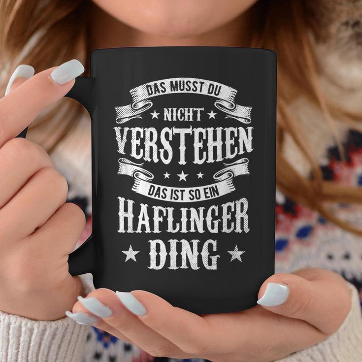 Das Musst Du Nichtertsehen Das Ist So Ein Haflinger Ding Tassen Lustige Geschenke