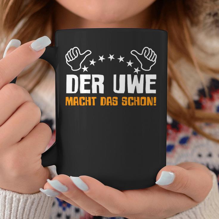 Der Uwe Macht Das Schon Lustig Sarcasmus Humour Tassen Lustige Geschenke