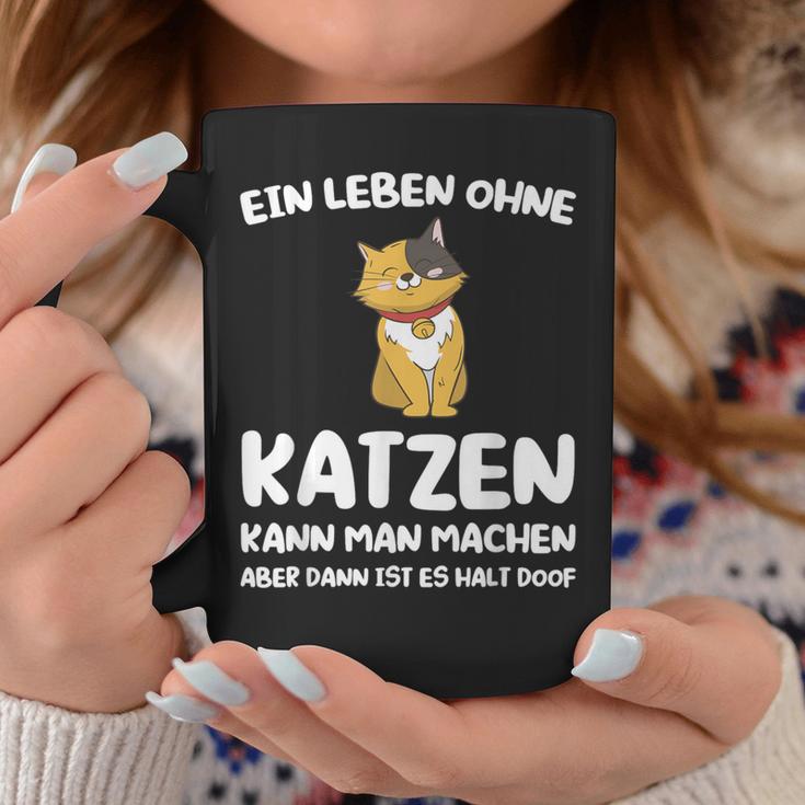 Ein Leben Ohne Katzen Ist Es Halt Doof Cat Animal S Tassen Lustige Geschenke