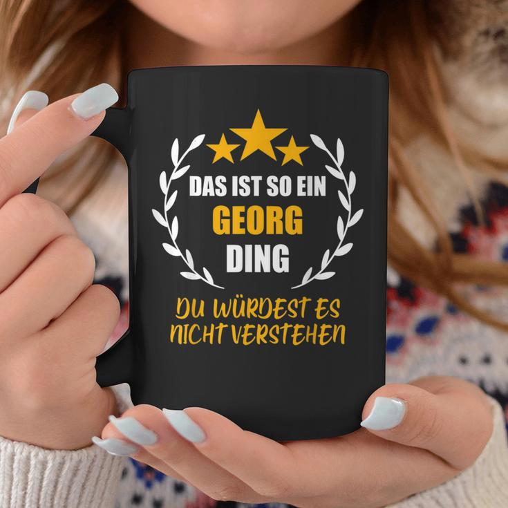 Georg Das Ist So Ein Georg Ding Name First Name Fun S Tassen Lustige Geschenke