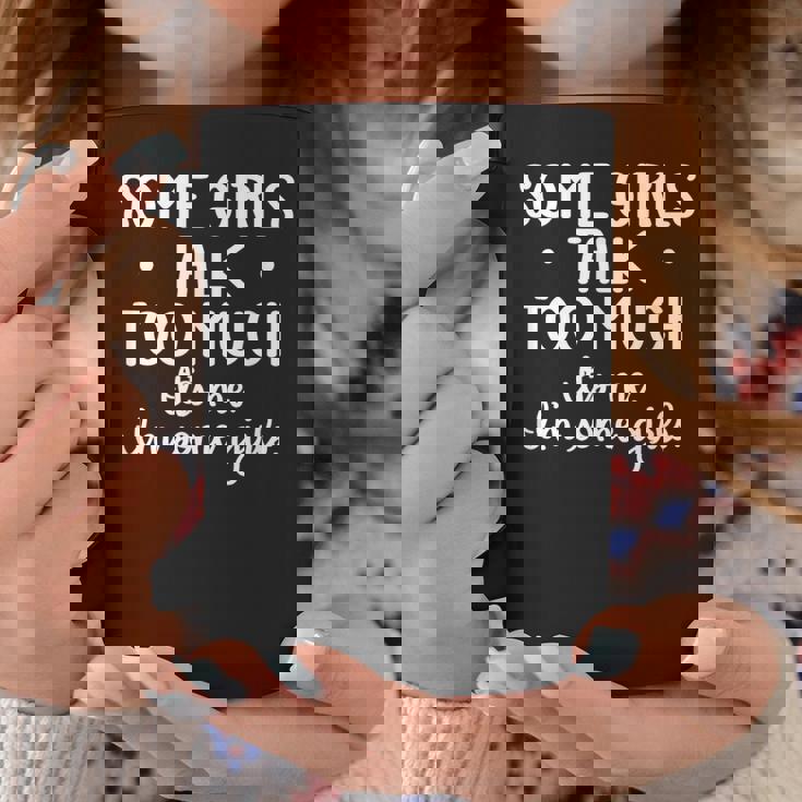 Some Girls Talk Too Much Talkative Extrovert Graphic Print Coffee Mug Unique Gifts