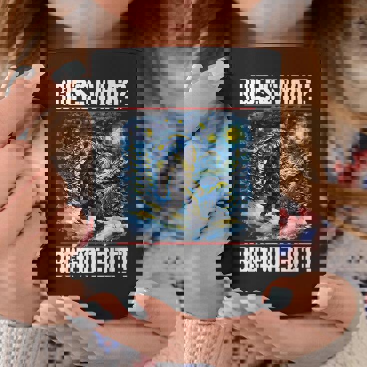 Guess What Bigfoot Butt Starry Night Sasquatch Coffee Mug Unique Gifts