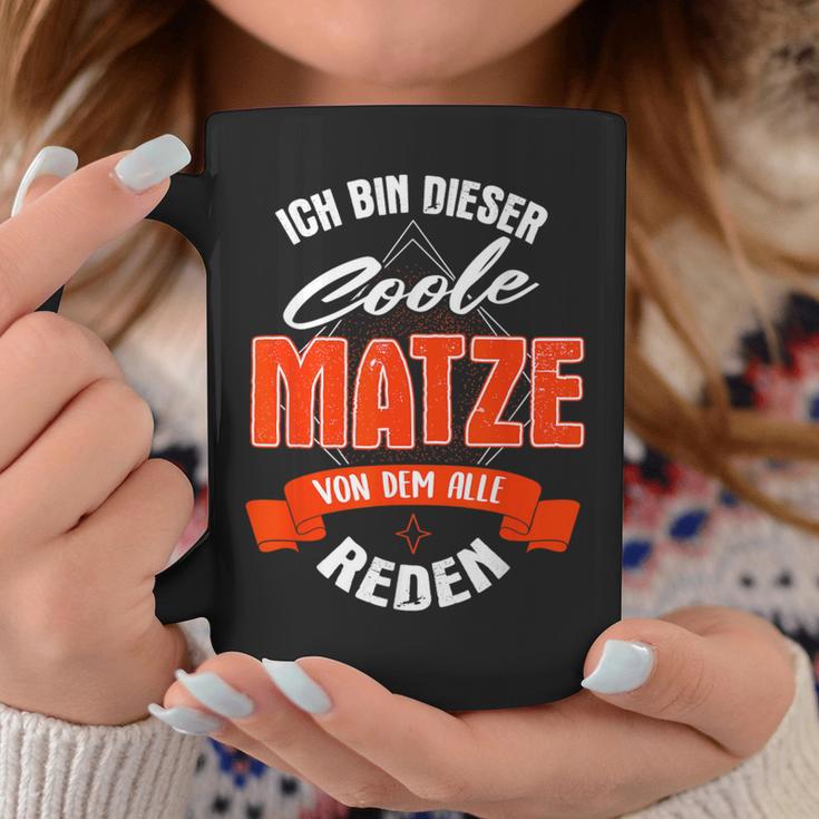 Ich Bin Dieser Coole Matzeon Dem Alle Reden Tassen Lustige Geschenke