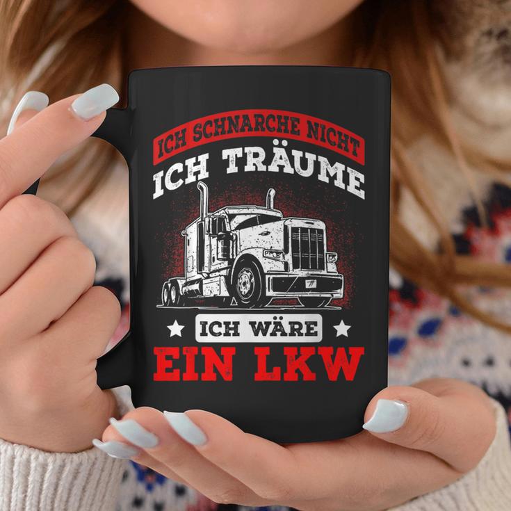 Ich Schnarche Nicht Ich Träume Ich Wäre Ein Lkw Tassen Lustige Geschenke