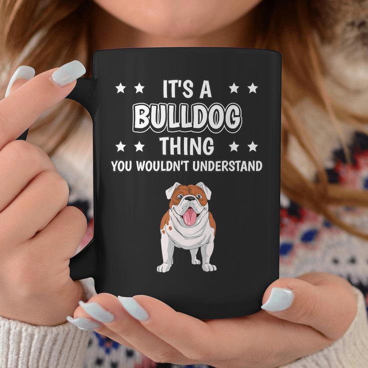 Ist So Ein Bulldogge Ding Lustiger Spruch Bulldoggen Tassen Lustige Geschenke