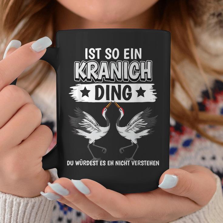 Kraniche Sachen Ist So Ein Kranich Ding Kranich Tassen Lustige Geschenke