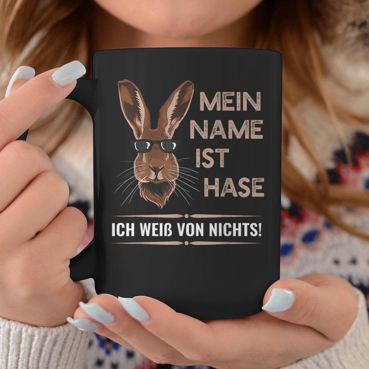 Mein Name Ist Hase Ich Weißon Nichts My Name Is Rabbit Tassen Lustige Geschenke