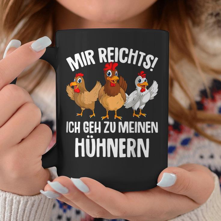 Mir Reichts Ich Geh Zu Mein Hühnern Farmer Chicken Tassen Lustige Geschenke