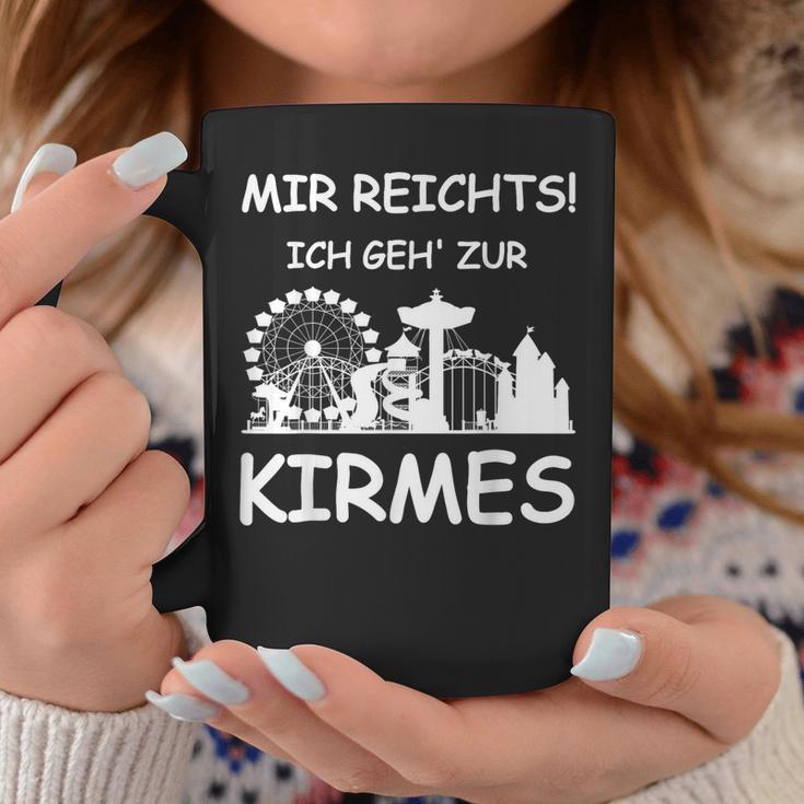 Mir Reicht's Ich Geh Zur Kirmes Retro Saying Tassen Lustige Geschenke