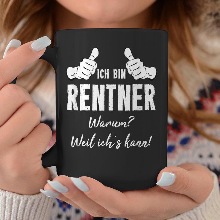 Retirement Rentner Ich Bin Rentner Weil Ich Kann Tassen Lustige Geschenke