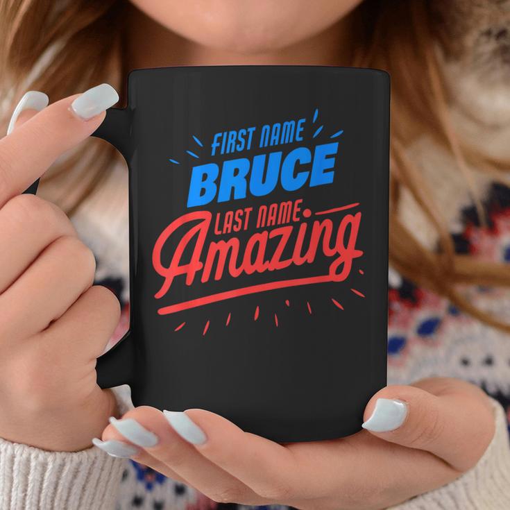 Vorname Bruce Nachname Erstaunlich Lustig Bruce Spruch Tassen Lustige Geschenke