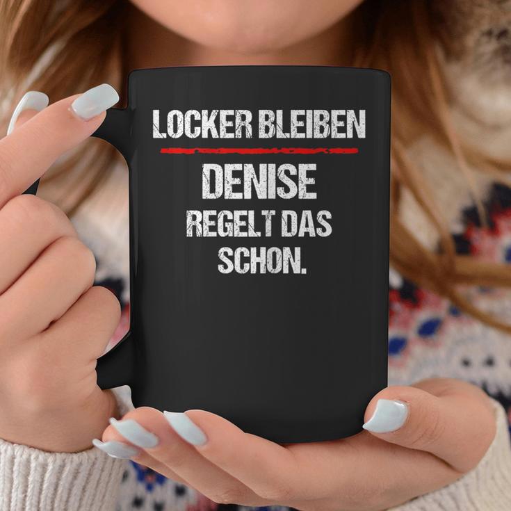 Women's Denise Regelt Das Schon Saying Name Woman Tassen Lustige Geschenke