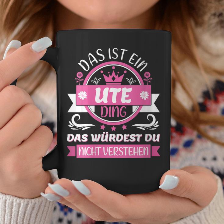 Women's Ute Name First Name Day Das Ist Ein Ute Ding With-Neck Tassen Lustige Geschenke