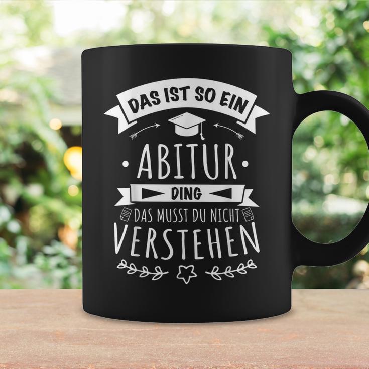 Abitur Prüfung Abi Bestanden Das Ist So Ein Abitur Ding Tassen Geschenkideen