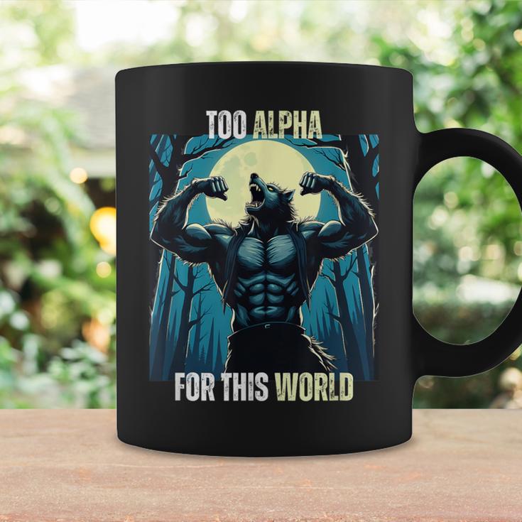 Alpha Male Wolf Grindset Sigma Male Werewolf Meme Tassen Geschenkideen