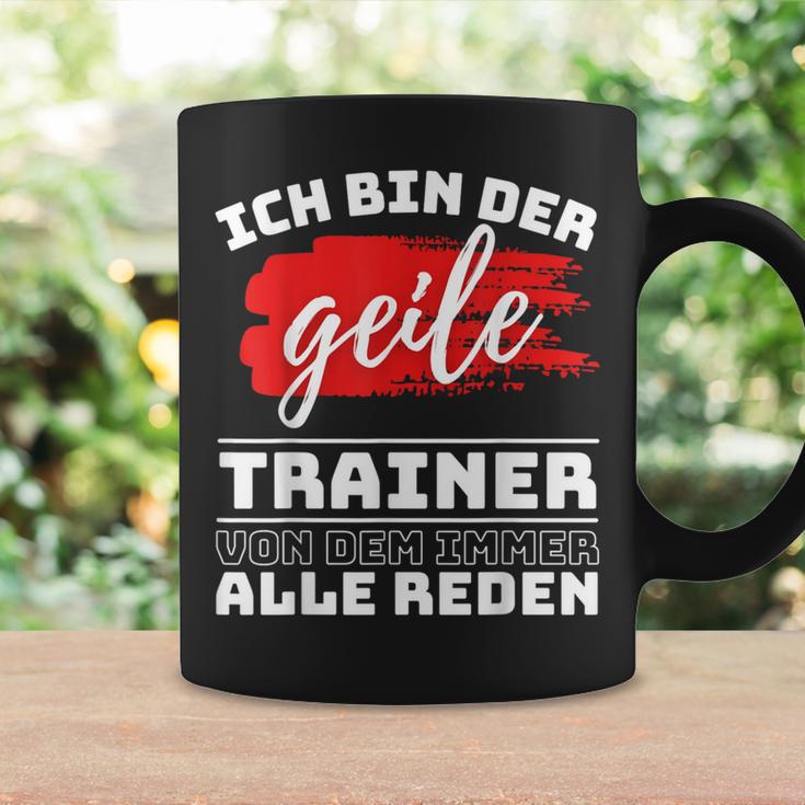 Coach Sport Ich Bin Der Geille Trainer Ich Bin Der Geile Tassen Geschenkideen