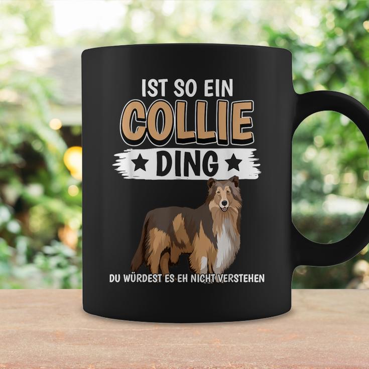 Collie Ist So Ein Collie Ding Longhaarcollie Tassen Geschenkideen