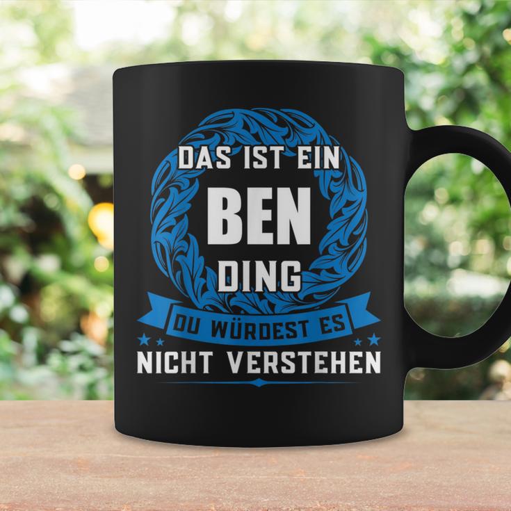 Das Ist Ein Ben Ding First Name Tassen Geschenkideen