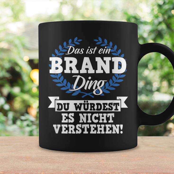 Das Ist Ein Brand Ding Du Würdest Es Nicht Understand Tassen Geschenkideen