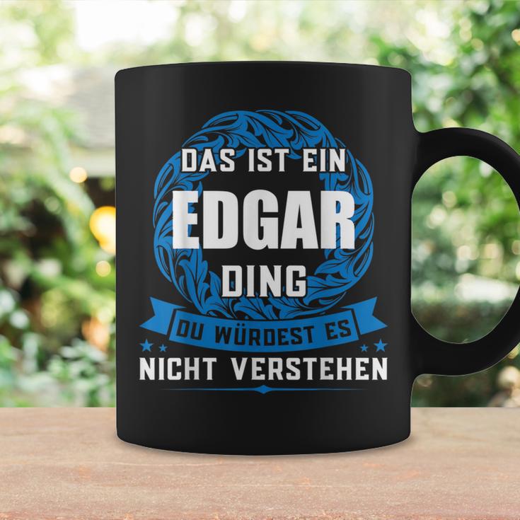 Das Ist Ein Edgar Dingorname Tassen Geschenkideen