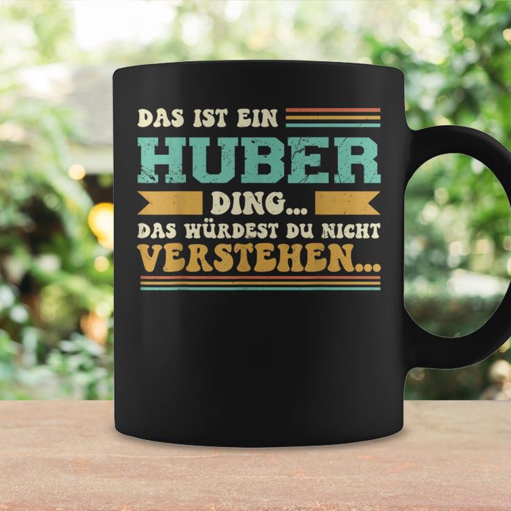 Das Ist Ein Huber Ding Das Ist Ein Huber Ding Tassen Geschenkideen