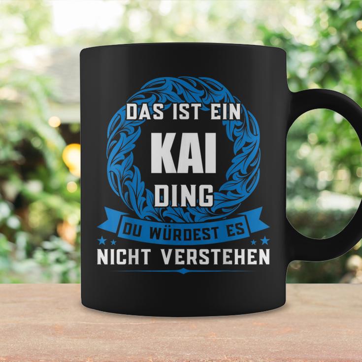 Das Ist Ein Kai Dingorname Tassen Geschenkideen