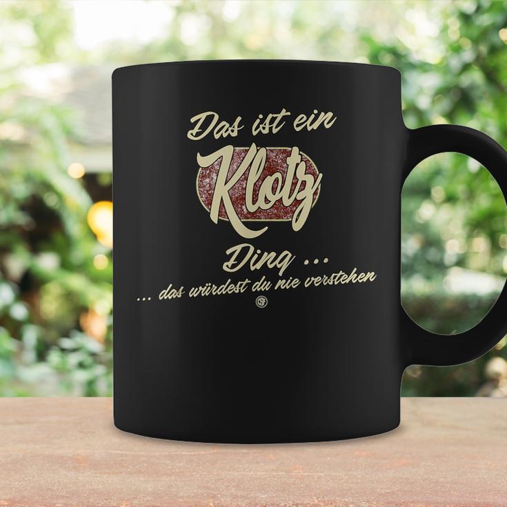 Das Ist Ein Klotz Ding Family Klotz Tassen Geschenkideen