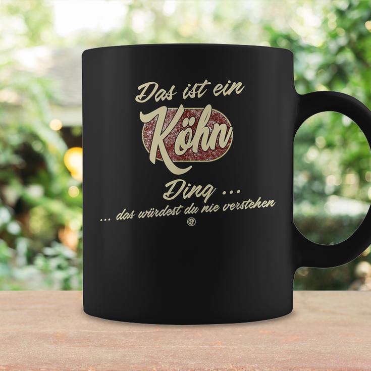 Das Ist Ein Köhn Ding Family Köhn Tassen Geschenkideen