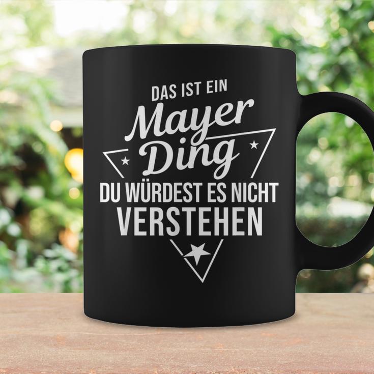 Das Ist Ein Mayer Ding Du Würdest Es Nichterstehen Tassen Geschenkideen