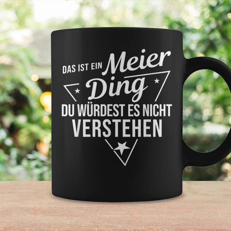 Das Ist Ein Meier Ding Du Würdest Es Nichterstehen Tassen Geschenkideen