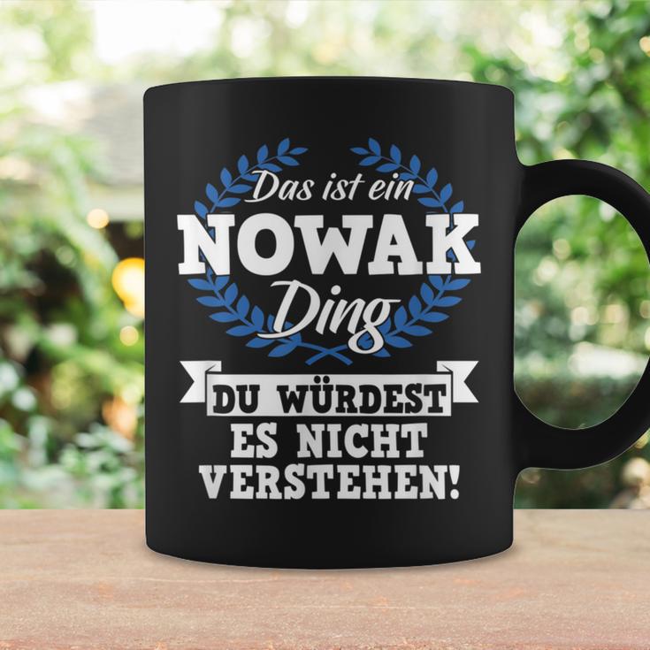 Das Ist Ein Nowak Ding Du Würdest Es Nichterstand Tassen Geschenkideen