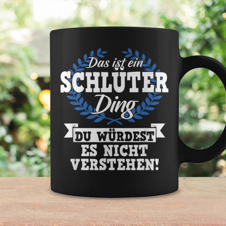 Das Ist Ein Schlüter Ding Du Würdest Es Nicht Understand Tassen Geschenkideen