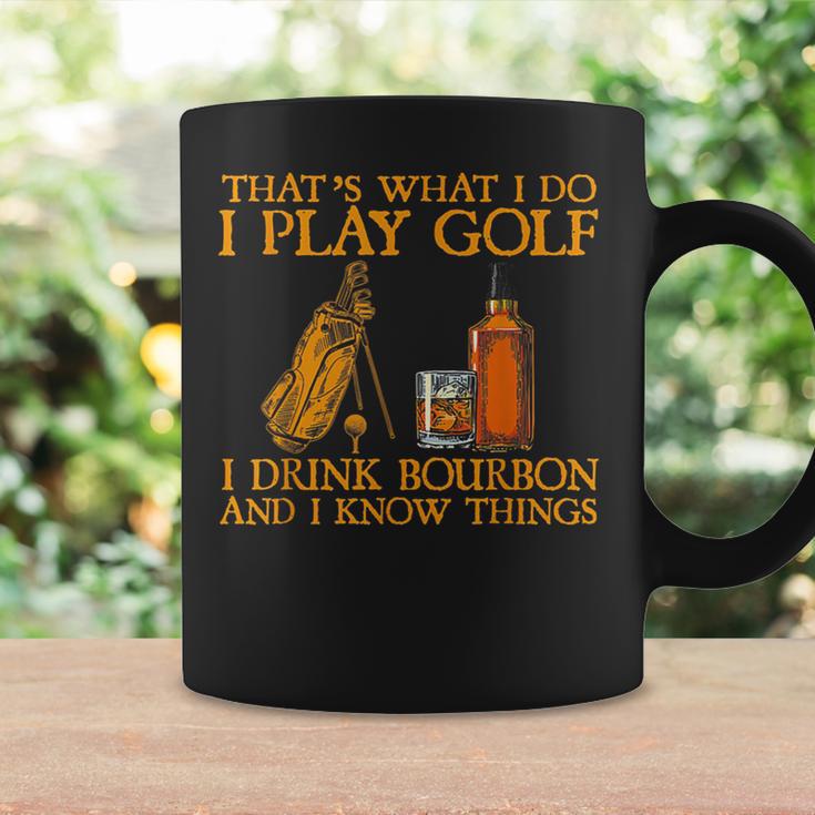 Das Ist Was Ich Mache Ich Spiele Golf Ich Trinke Bourbon & Ich Weiß Dinge Tassen Geschenkideen