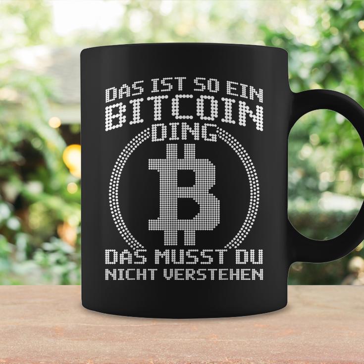 Das Ist So Ein Bitcoin Ding Lustiges Bitcoin Blockchain Tassen Geschenkideen