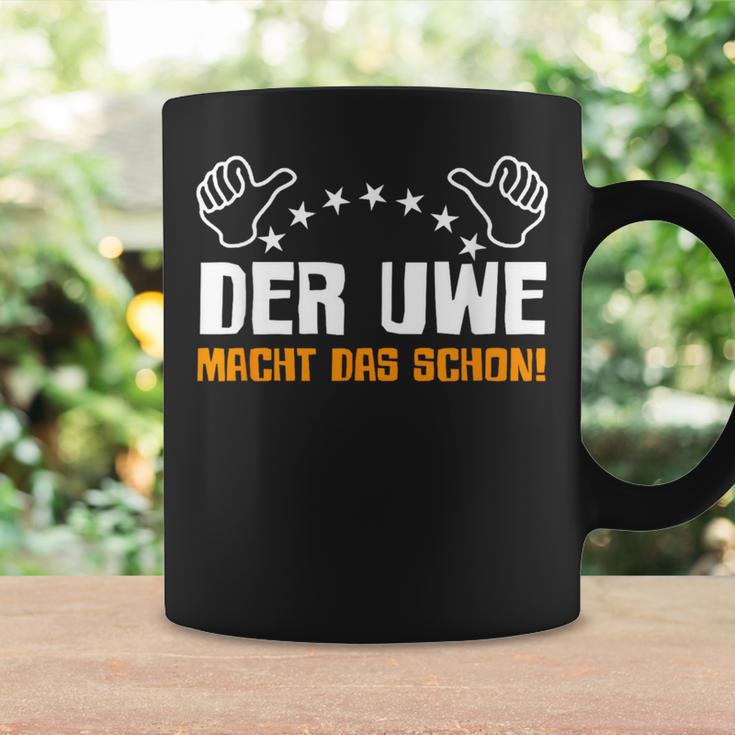 Der Uwe Macht Das Schon Lustig Sarcasmus Humour Tassen Geschenkideen