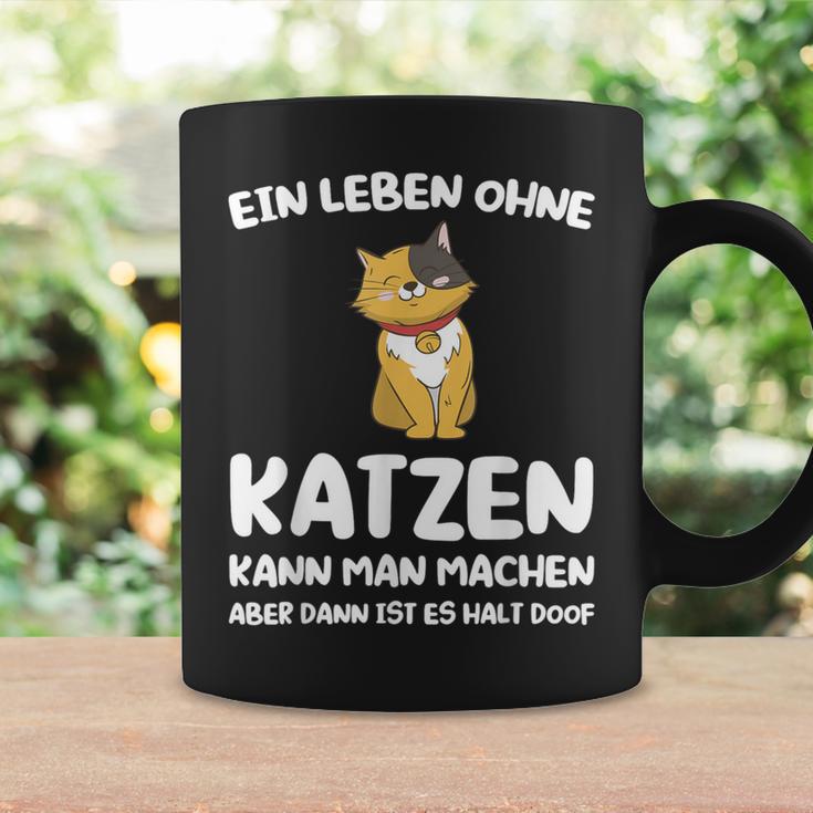 Ein Leben Ohne Katzen Ist Es Halt Doof Cat Animal S Tassen Geschenkideen