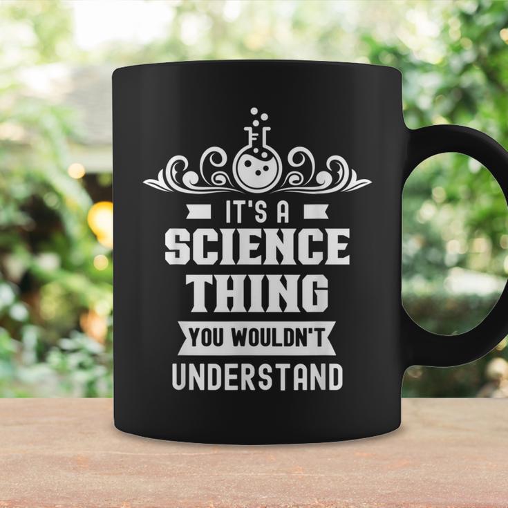 Ist Ein Wissenschaft Ding Würdest Nichterstehen Science Tassen Geschenkideen