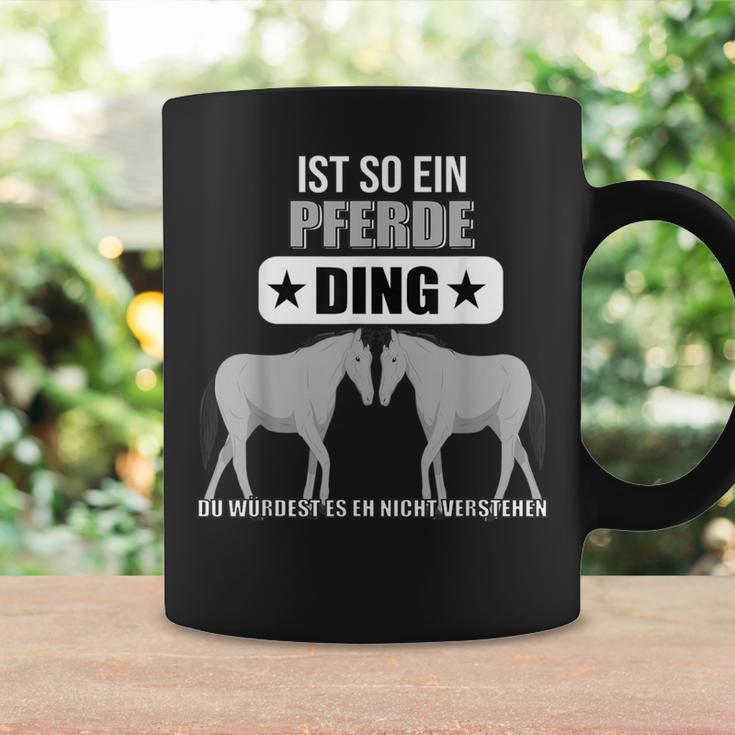 Ist So Ein Pferde Ding Pferd Lustiger Spruch Tassen Geschenkideen