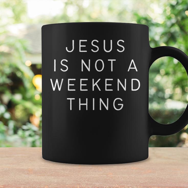 Jesus Ist Kein Weekend-Ding Christ Tassen Geschenkideen