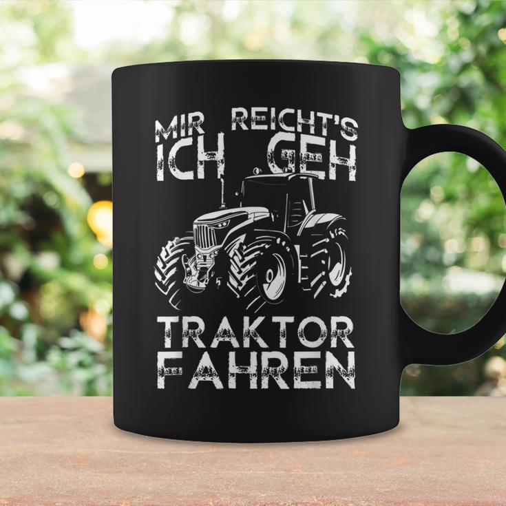 Mir Reichts Ich Gehe Tractor Fahren Tassen Geschenkideen