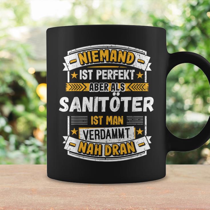 Niemand Ist Perfekt Aber Als Sanitöter Tassen Geschenkideen