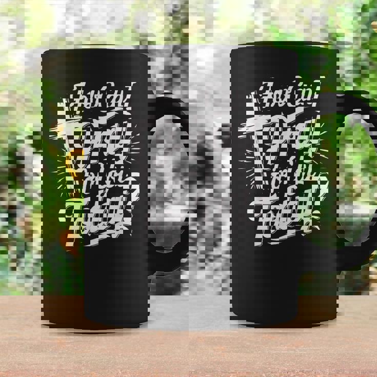 How Can I Pray For You Today Christian Prayer Coffee Mug Gifts ideas
