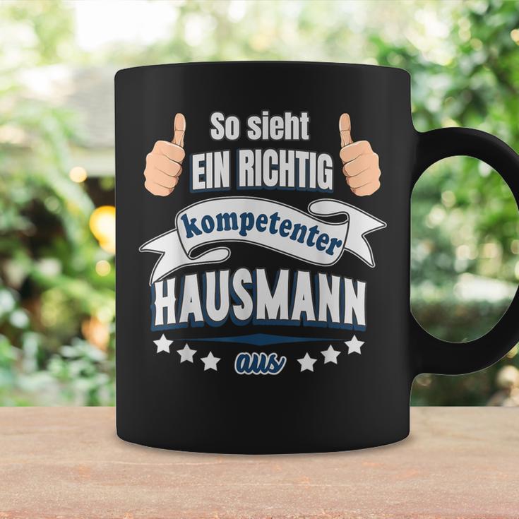 So Sieht Ein Richtig Competent Hausmann Aus Tassen Geschenkideen