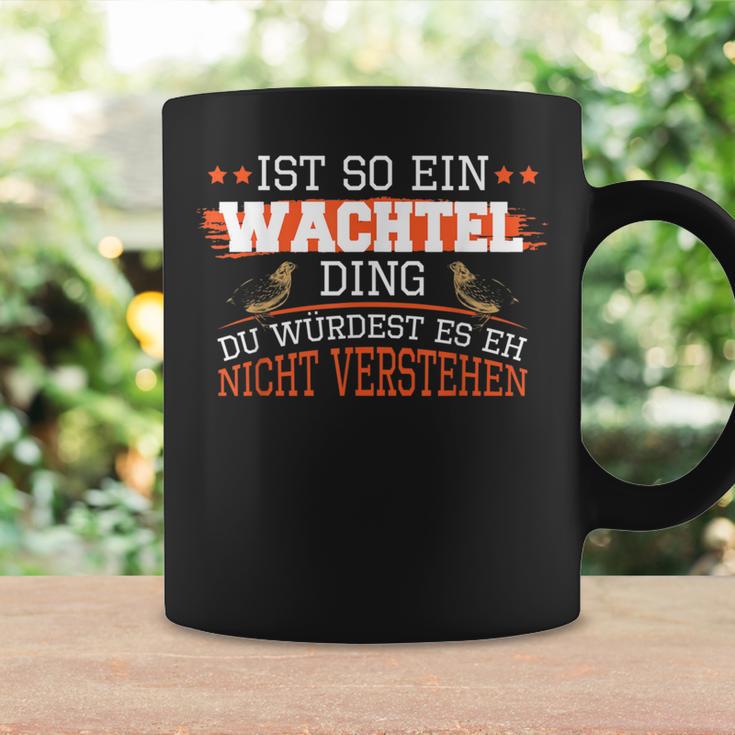 Wachteln Ist So Ein Wachtel Ding Wachtelzucht Wachtel Tassen Geschenkideen