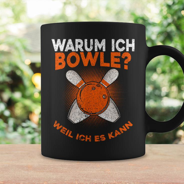 Why I Bowle Weil Ich Es Kann Bowling Tassen Geschenkideen