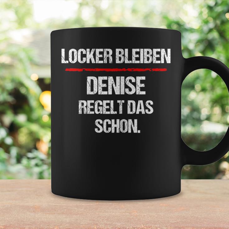 Women's Denise Regelt Das Schon Saying Name Woman Tassen Geschenkideen