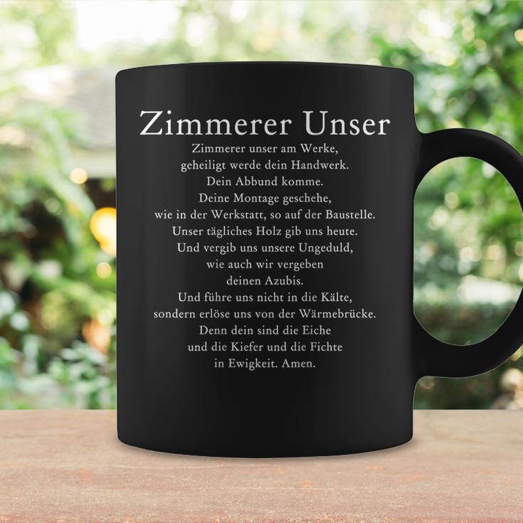 Zimmererer Unser Prayer Zimmerin Zimmererei Zimmermann Work Tassen Geschenkideen