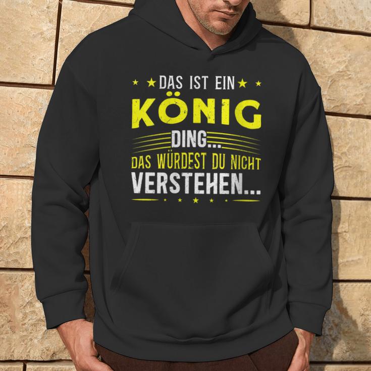 Damen Das Ist Ein König Ding Spruch Für Familie König Mit-Ausschnitt Kapuzenpullover Lebensstil